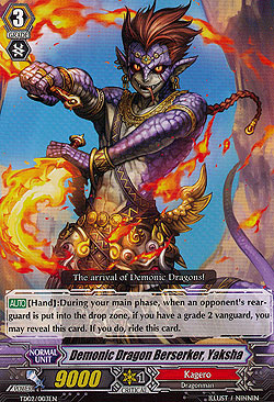 Demonic Dragon Berserker, Yaksha 