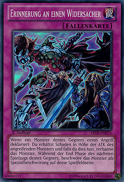 Erinnerung an einen Widersacher