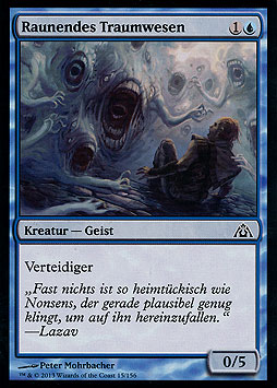 Raunendes Traumwesen