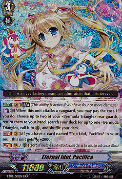 Eternal Idol, Pacifica