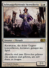 Achtunggebietende Herrscherin