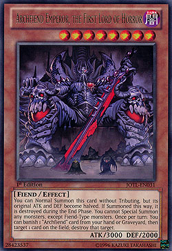 Archfiend Emperor, the First Lord of Horror