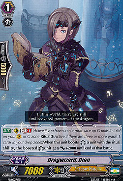 Dragwizard, Cian