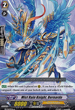 Mist Rain Knight, Bernardo