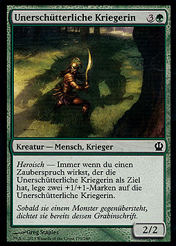 Unerschütterliche Kriegerin