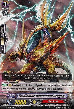 Eradicator, Demolition Dragon