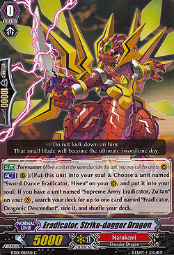 Eradicator, Strike-dagger Dragon