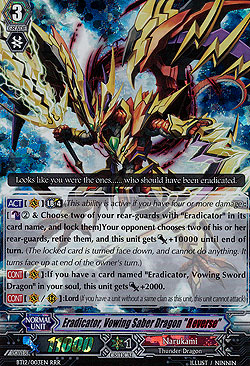 Eradicator, Vowing Saber Dragon 