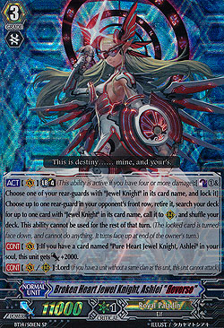 Broken Heart Jewel Knight, Ashlei Reverse