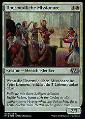 Unermüdliche Missionare