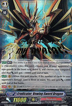 Eradicator, Vowing Sword Dragon