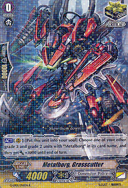 Metalborg, Grasscutter