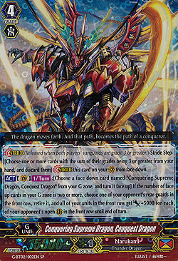 Conquering Supreme Dragon, Conquest Dragon