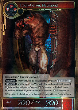 Loup-Garou, Neumond