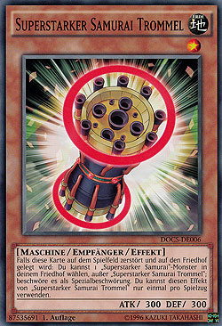 Superstarker Samurai Trommel