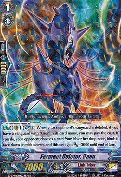 Ferment Deletor, Gaen