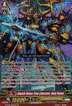 Bluish Flame True Liberator, Holy Flame