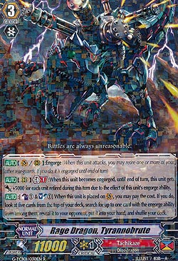 Rage Dragon, Tyrannobrute