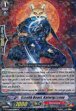 Stealth Beast, Katarigitsune