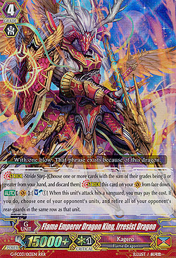 Flame Emperor Dragon King, Irresist Dragon