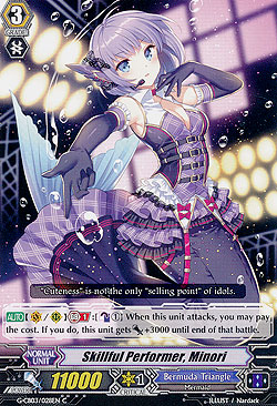 Skillful Performer, Minori
