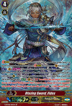 Blazing Sword, Fides