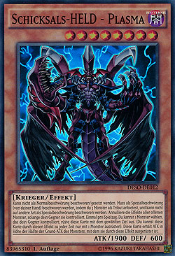 Schicksals-HELD - Plasma