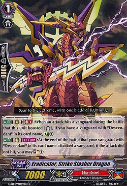 Eradicator, Strike Slasher Dragon