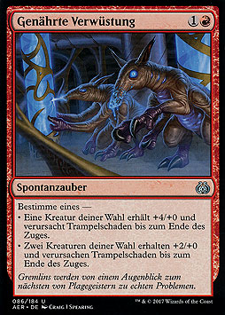 Genährte Verwüstung