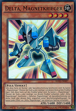 Delta, Magnetkrieger