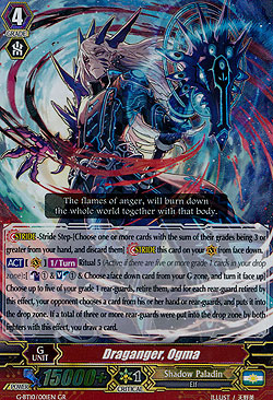 Draganger, Ogma