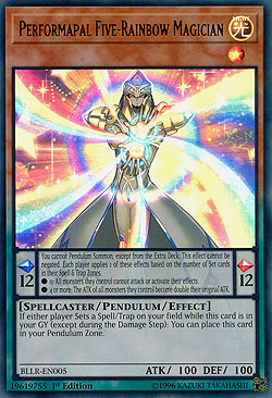 Performapal Five-Rainbow Magician Battles of Legend: Light's Revenge ...
