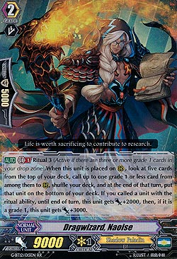 Dragwizard, Naoise