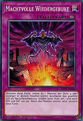 Machtvolle Wiedergeburt