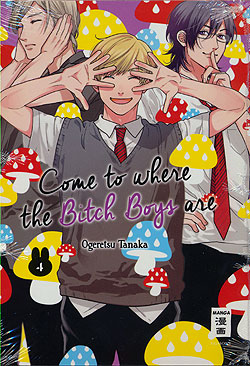 Band 4 Come to where the Bitch Boys are Band 4 Deutsch | Unlimitiert 