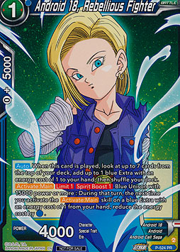 Android 18, Rebellious Fighter
