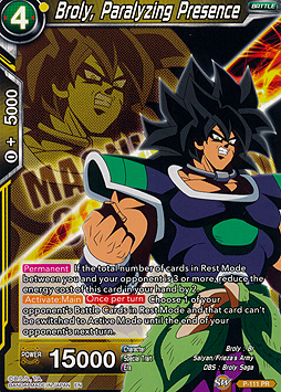 Broly, Paralyzing Presence