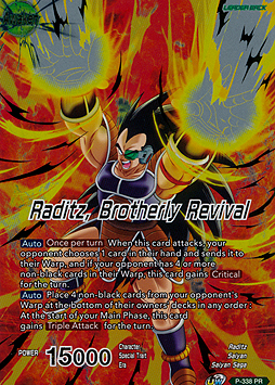 Raditz // Raditz, Brotherly Revival