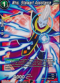 Whis, Stalwart Assistance