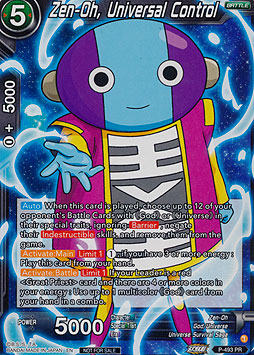 Zen-Oh, Universal Control