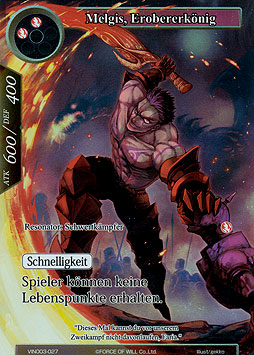 Melgis, Erobererkönig