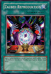 Zauber-Reproduktion