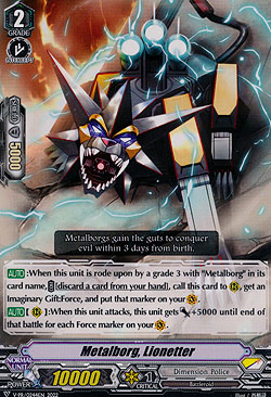 Metalborg, Lionetter
