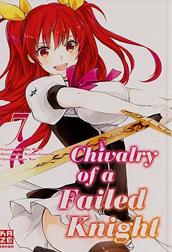 Band 7 Chivalry of a Failed Knight Band 7 Deutsch | Unlimitiert 