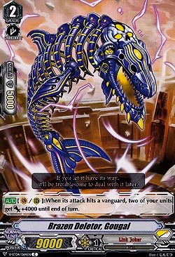 Brazen Deletor, Gougai