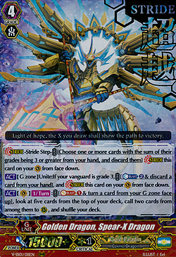 Golden Dragon, Spear-X Dragon