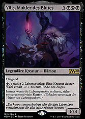 Vilis, Makler des Blutes