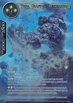 Trou, Giant of Destruction