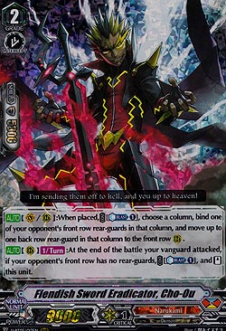 Fiendish Sword Eradicator, Cho-Ou
