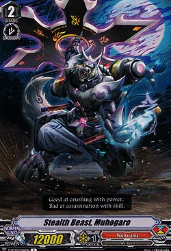 Stealth Beast, Muhogaro